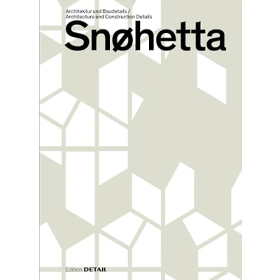 Abbildung von Snøhetta: Architektur und Baudetails / Architecture and construction details (DETAIL Special)