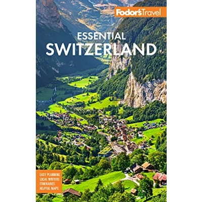 Abbildung von Fodor&#039;s Essential Switzerland (Full color Travel Guide)