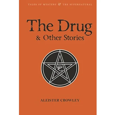 Abbildung von the Drug and Other Stories: Second Edition (Tales of Mystery &amp; Supernatural)