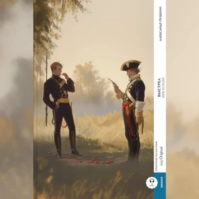 Abbildung von Vystrel / Der Schuss (Buch + Audio Online) Frank Lesemethode Kommentierte zweisprachige Ausgabe Russisch Deutsch: Weg mit dem Lehrbuch durch Eintauchen meistern