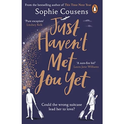 Abbildung von Just Haven&#039;t Met You Yet: the new feel good love story from author of THIS TIME NEXT YEAR