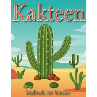 Abbildung von Kakteen Malbuch Für Kinder: Wüstenpflanze, Und Sukkulenten Illustrationen Alle Altersgruppen