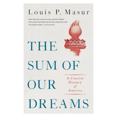 Abbildung von The Sum of Our Dreams: A History America: Concise America