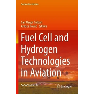 Abbildung von Fuel Cell and Hydrogen Technologies in Aviation (Sustainable Aviation)