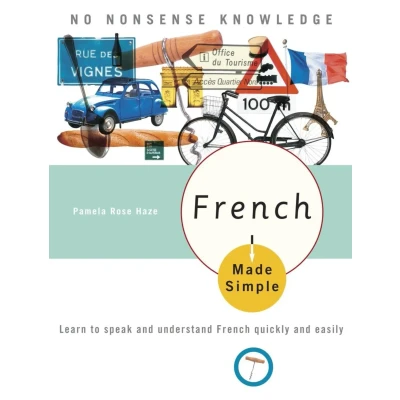 Abbildung von French Made Simple: Learn to speak and understand quickly easily