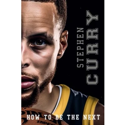 Abbildung von How To Be the Next Stephen Curry: Shooting for Stars: A Biography Kid&#039;s Book