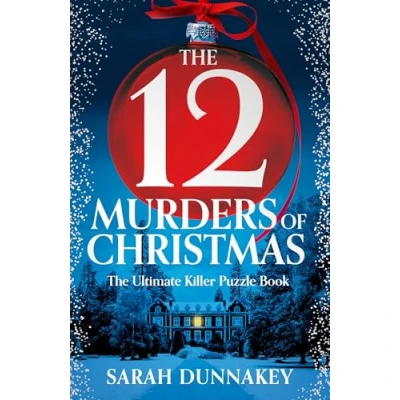 Abbildung von The Twelve Murders of Christmas: perfect festive whodunnit stocking stuffer for 2024