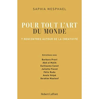 Abbildung von Pour tout l&#039;art du monde 7 rencontres autour de la créativité
