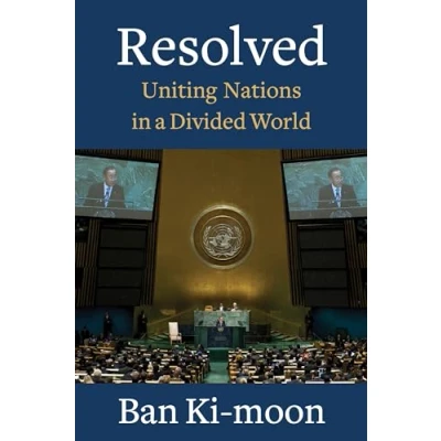 Abbildung von Resolved Uniting Nations in a Divided World