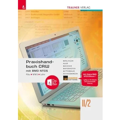 Abbildung von Praxishandbuch CRW mit BMD NTCS II/2 HAK/HAS/HLW/FW + TRAUNER DigiBox