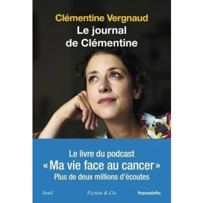 Abbildung von Le Journal de Clémentine: Ma vie face au cancer