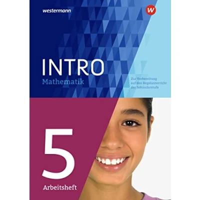 Abbildung von INTRO Mathematik SI: Zur Vorbereitung auf den Regelunterricht der Sekundarstufe Arbeitsheft 5: 1