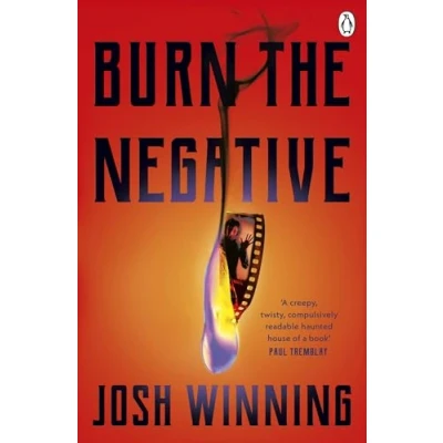 Abbildung von Burn The Negative: One of Goodreads&#039; biggest horror books for summer 2024