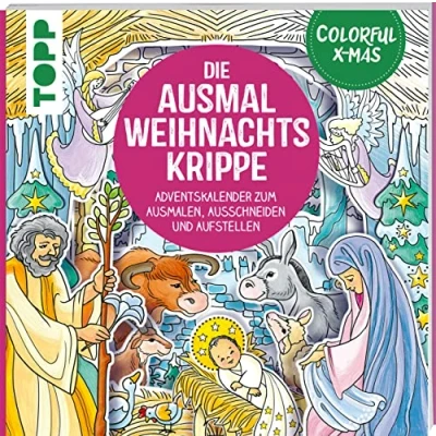 Abbildung von Colorful Christmas Die Ausmal Weihnachtskrippe (Adventskalender): Adventskalender zum Ausmalen, Ausschneiden und Aufstellen