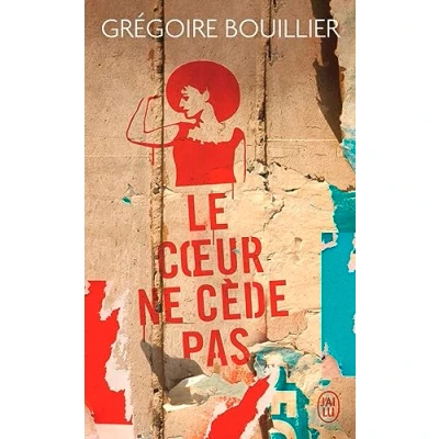 Abbildung von Le coeur ne cède pas