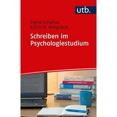 Abbildung von Schreiben im Psychologiestudium (UTB S (Small Format) / Uni Taschenbücher) (Schreiben Studium)