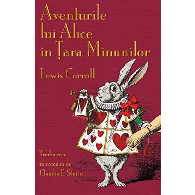 Abbildung von Aventurile lui Alice în ¿ara Minunilor: Alice&#039;s Adventures in Wonderland Romanian