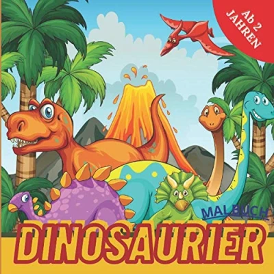 Abbildung von Dinosaurier Malbuch Ab 2 Jahren: Das Dino für Jungen, Mädchen, Kleinkinder, Kinder im Vorschulalter und 4 /