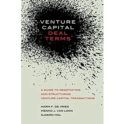 Abbildung von venture capital Deal Terms: A guide to negotiating and structuring transactions