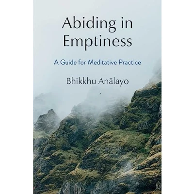 Abbildung von Abiding in Emptiness: A Guide for Meditative Practice