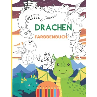 Abbildung von DRACHEN MALBUCH: Malbuch für Kinder, Buch Kinder im Alter von 3 5 4 10 8