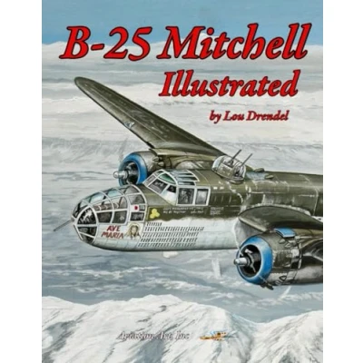 Abbildung von B 25 Mitchell Illustrated (The Series of Military Aircraft, Band 1)