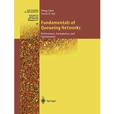 Abbildung von Fundamentals of Queueing Networks: Performance, Asymptotics, and Optimization (Stochastic Modelling Applied Probability, Band 46)