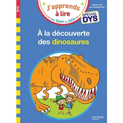 Abbildung von Sami et Julie Spécial DYS (dyslexie) A la découverte des dinosaures