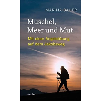Abbildung von Muschel, Meer und Mut: Mit einer Angststörung auf dem Jakobsweg