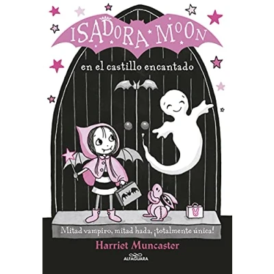 Abbildung von Isadora Moon en el castillo encantado / Goes on a School Trip: ¡Un libro mágico con purpurina la cubierta!