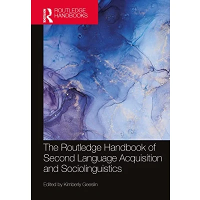 Abbildung von The Routledge Handbook of Second Language Acquisition and Sociolinguistics (Routledge Handbooks in Acquisition)