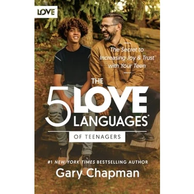 Abbildung von The 5 Love Languages of Teenagers: Secret to Loving Teens Effectively: Increasing Joy and Trust with Your Teen