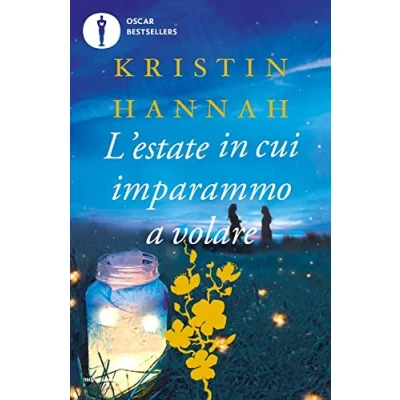 Abbildung von L&#039;estate in cui imparammo a volare (Oscar bestsellers flame)