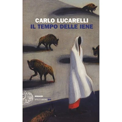 Abbildung von Il tempo delle iene (Einaudi. Stile libero big)
