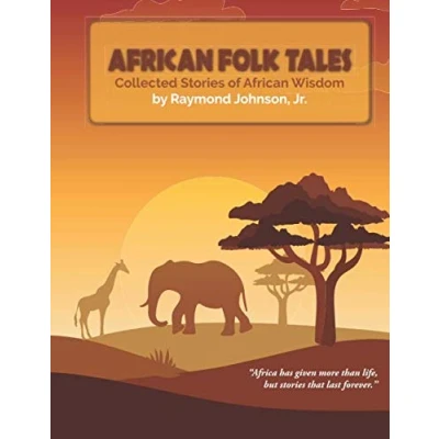 Abbildung von African Folk Tales: Collected Stories of Wisdom