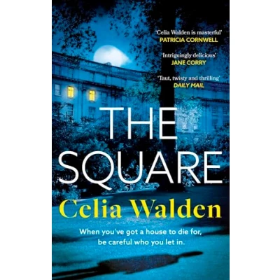 Abbildung von the Square: unputdownable new thriller from author of Payday, a Richard and Judy Book Club pick