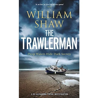 Abbildung von The Trawlerman: a Dungeness mystery starring DS Alexandra Cupidi