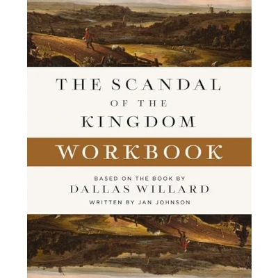 Abbildung von the Scandal of Kingdom Workbook: How Parables Jesus Revolutionize Life with God