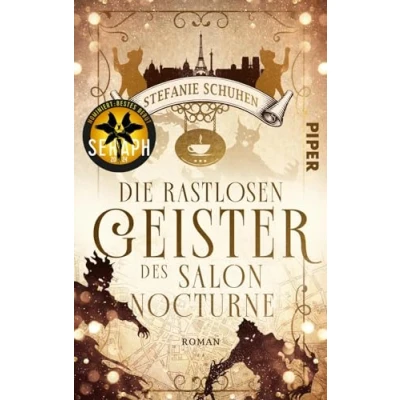 Abbildung von Die rastlosen Geister des Salon Nocturne: Roman Urban Fantasy in Paris um ein magisches Café