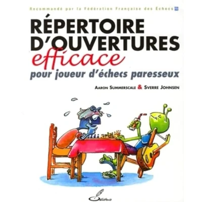 Abbildung von Répertoire d&#039;ouvertures efficace pour joueur d&#039;échecs paresseux