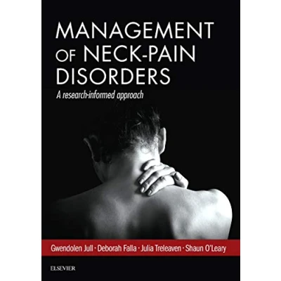 Abbildung von Management of Neck Pain Disorders: a research informed approach