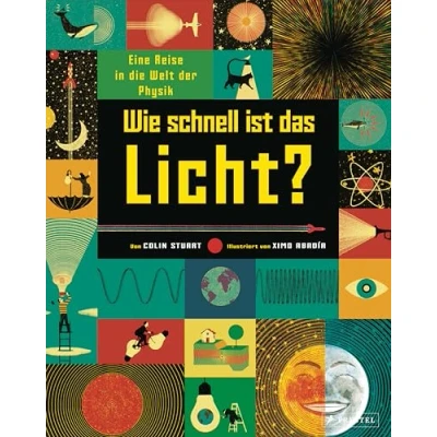 Abbildung von Wie schnell ist das Licht?: Eine Reise in die Welt der Physik