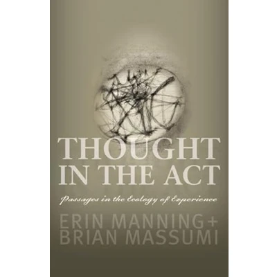 Abbildung von Thought in the Act: Passages Ecology of Experience