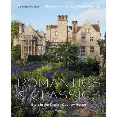 Abbildung von Romantics and Classics: Style in the English Country House