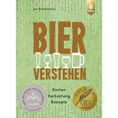 Abbildung von Bier verstehen: Sorten, Verkostung, Rezepte