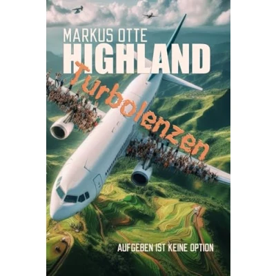 Abbildung von Highland Turbulenzen: Aufgeben ist KEINE Option