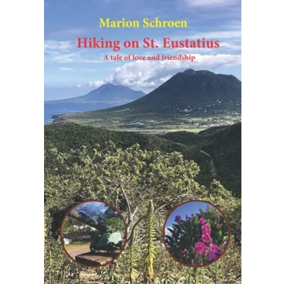 Abbildung von Hiking on St. Eustatius: A tale of love and friendship