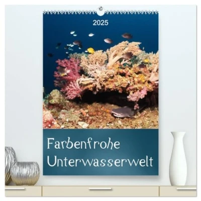 Abbildung von Farbenfrohe Unterwasserwelt (hochwertiger Premium Wandkalender 2025 DIN A2 hoch), Kunstdruck in Hochglanz