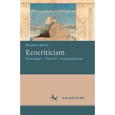 Abbildung von Ecocriticism: Grundlagen Theorien Interpretationen