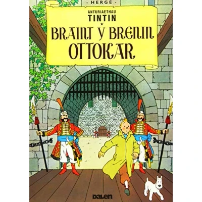 Abbildung von Tintin: Braint y Brenin Ottokar (Tintin yn Gymraeg : Tintin in Welsh)